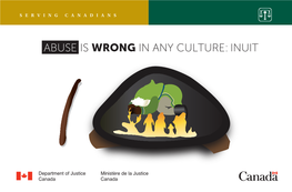 INUIT Is Is a Public Legal Education and Information Project Produced Under the Family Violence Initiative of the Department of Justice Canada