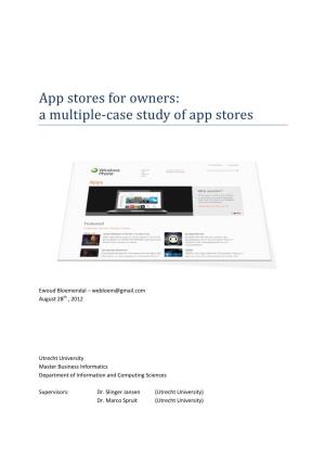 A Multiple-Case Study of App Stores