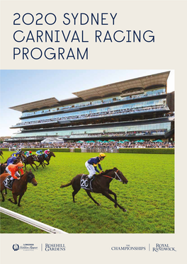 2020 SYDNEY CARNIVAL RACING PROGRAM Photo: Paul Mcmilan 02 TRACK SPECIFICATIONS