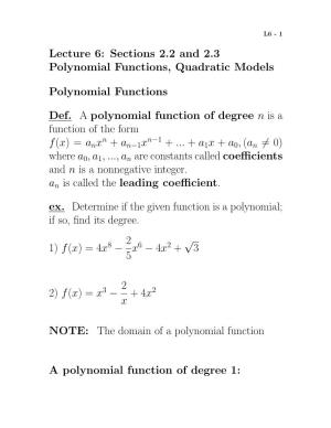 Lecture 6: Sections 2.2 and 2.3 Polynomial Functions, Quadratic Models