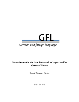 Unemployment in the New States and Its Impact on East German Women