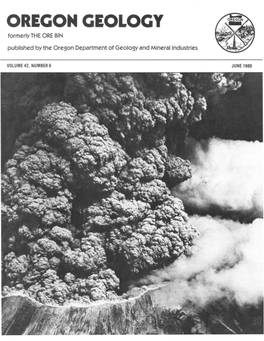 OREGON GEOLOGY Formerly the ORE BIN Published by the Oregon Department of Geology and Mineral Industries