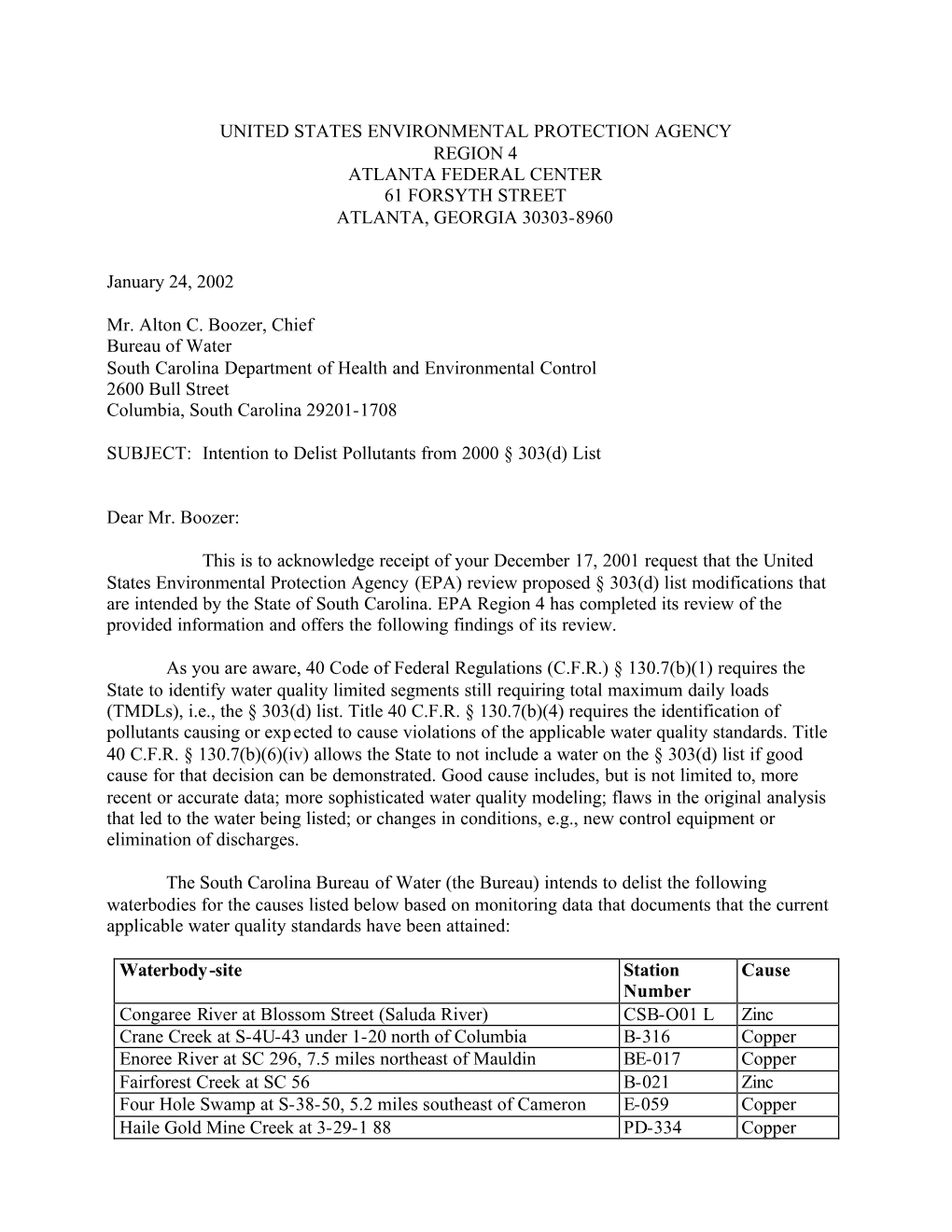 UNITED STATES ENVIRONMENTAL PROTECTION AGENCY REGION 4 ATLANTA FEDERAL CENTER 61 FORSYTH STREET ATLANTA, GEORGIA 30303-8960 Janu