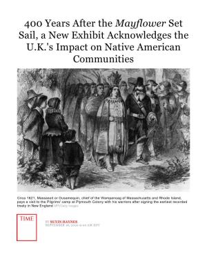 400 Years After the Mayflower Set Sail, a New Exhibit Acknowledges the U.K.'S Impact on Native American Communities