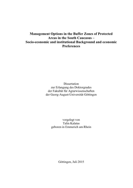 Management Options in the Buffer Zones of Protected Areas in the South Caucasus – Socio-Economic and Institutional Background and Economic Preferences