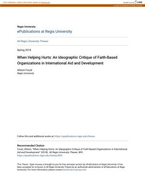 When Helping Hurts: an Ideographic Critique of Faith-Based Organizations in International Aid and Development