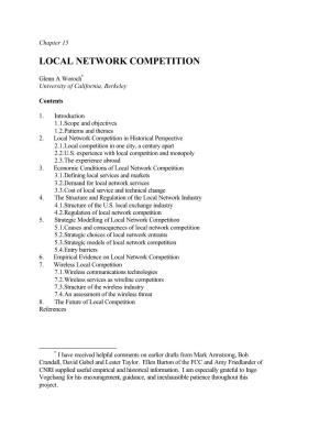 Local Network Competition