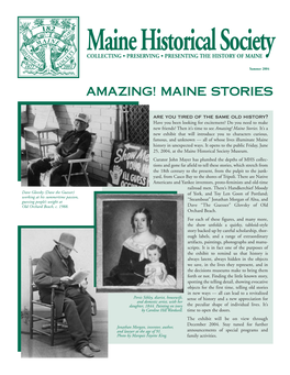 Maine Historical Society COLLECTING • PRESERVING • PRESENTING the HISTORY of MAINE