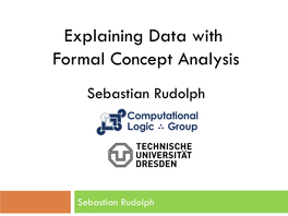 Explaining Data with Formal Concept Analysis