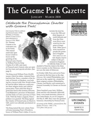 The Graeme Park Gazette J ANUARY - MARCH 2018