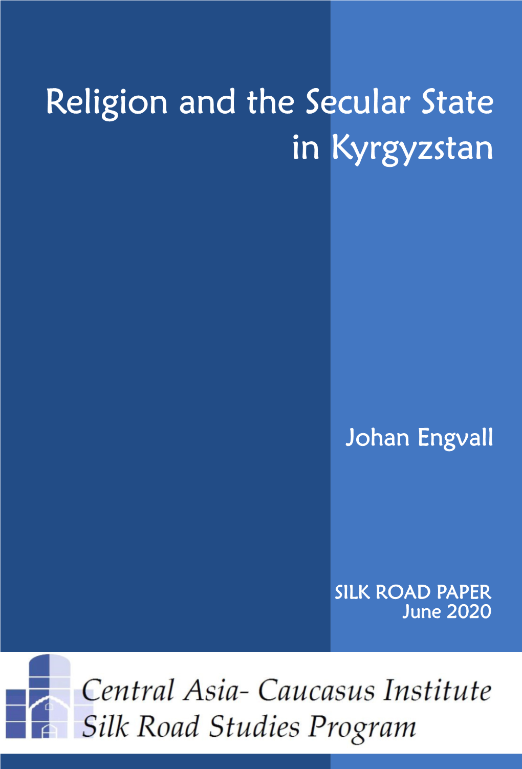 Religion and the Secular State in Kyrgyzstan