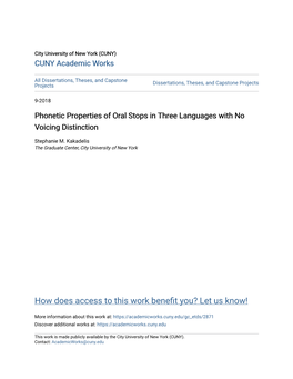 Phonetic Properties of Oral Stops in Three Languages with No Voicing Distinction