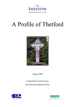 A Profile of Thetford