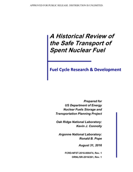 A Historical Review of the Safe Transport of Spent Nuclear Fuel