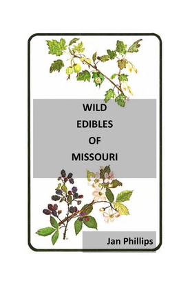 Wild Edibles of Missouri