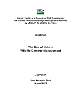 The Use of Nets in Wildlife Damage Management