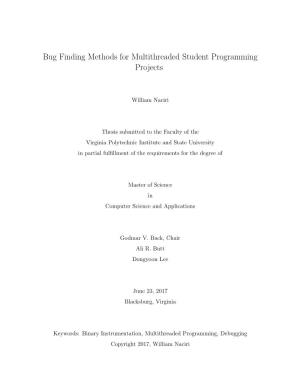 Bug Finding Methods for Multithreaded Student Programming Projects