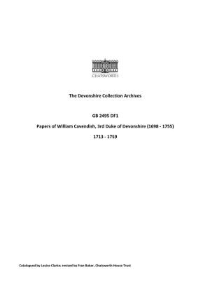 The Devonshire Collection Archives GB 2495 DF1 Papers of William Cavendish, 3Rd Duke of Devonshire