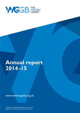 WGGB Annual Report 2014-15 General Secretary’S Report