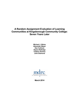 A Random Assignment Evaluation of Learning Communities at Kingsborough Community College: Seven Years Later