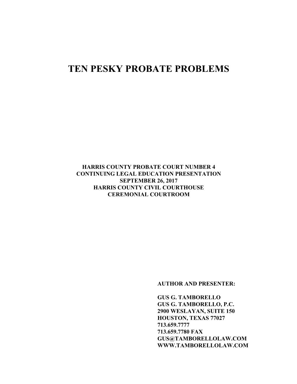 Ten Pesky Probate Problems