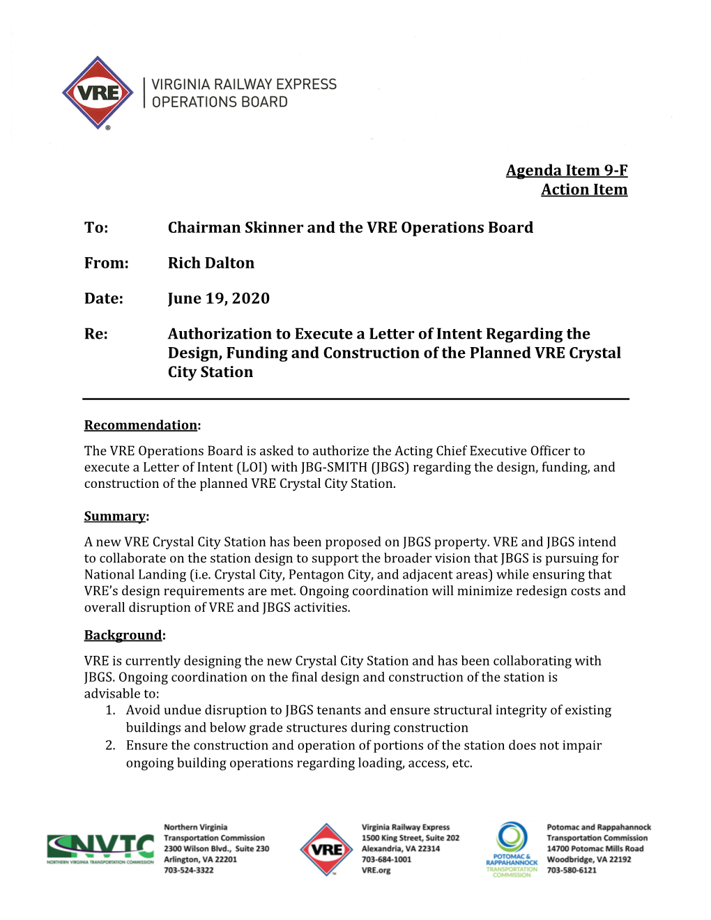 Agenda Item 9-F Action Item To: Chairman Skinner and the VRE