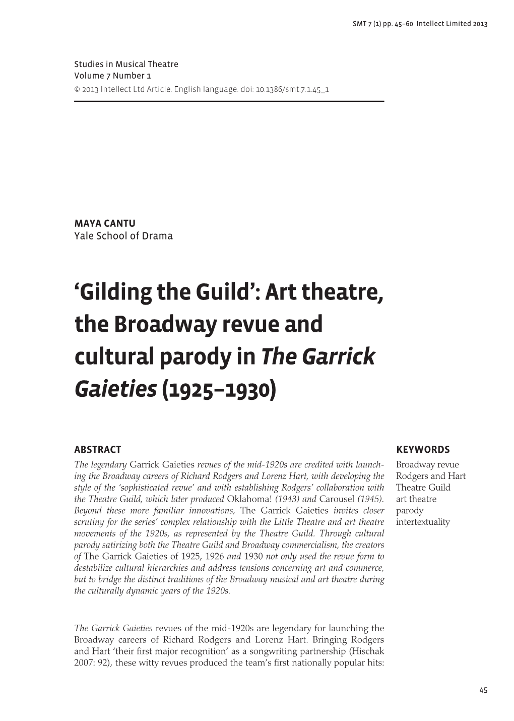 'Gilding the Guild:' Art Theatre, the Broadway Revue, and Cultural