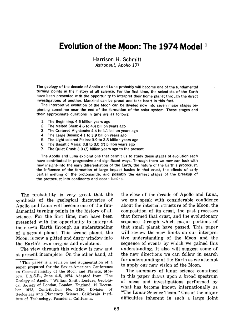 Evolution of the Moon: the 1974 Model