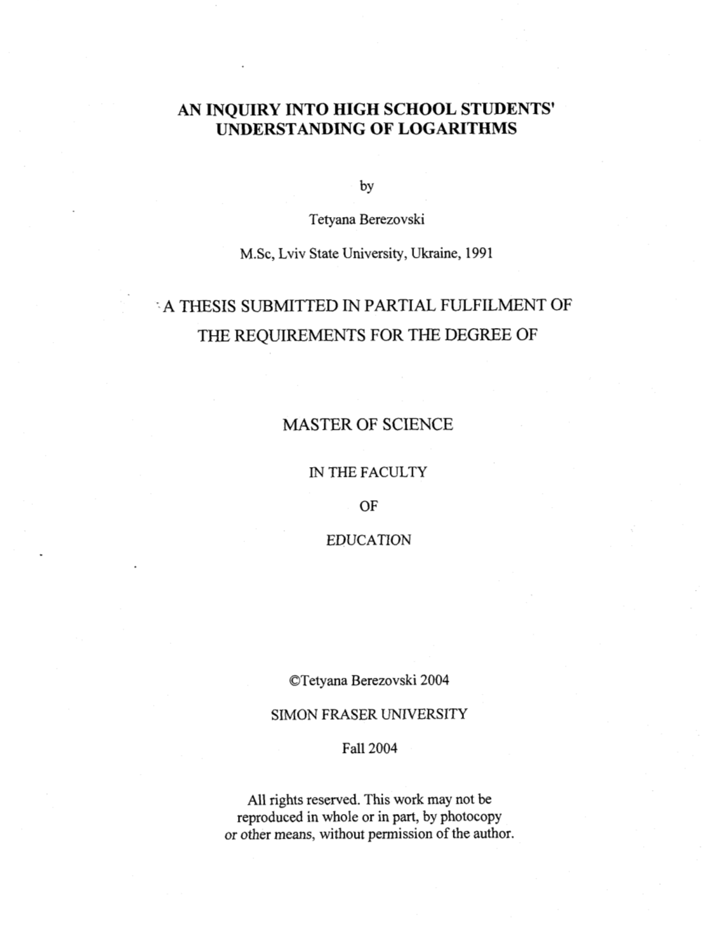 An Inquiry Into High School Students' Understanding of Logarithms