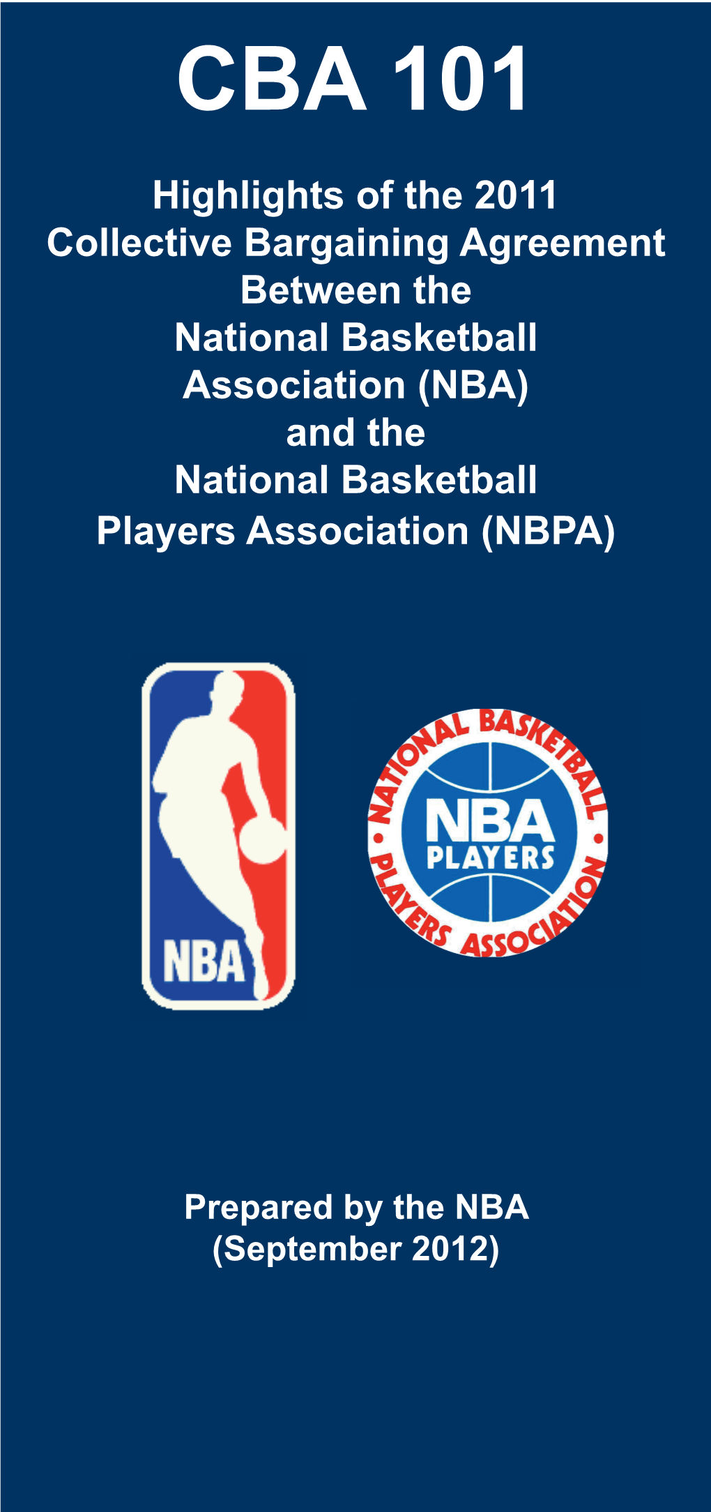 Collective Bargaining Agreement Between the National Basketball Association (NBA) and the National Basketball Players Association (NBPA)