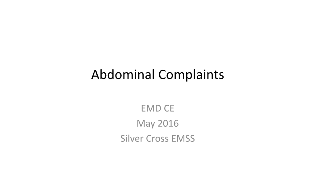 Abdominal Complaints