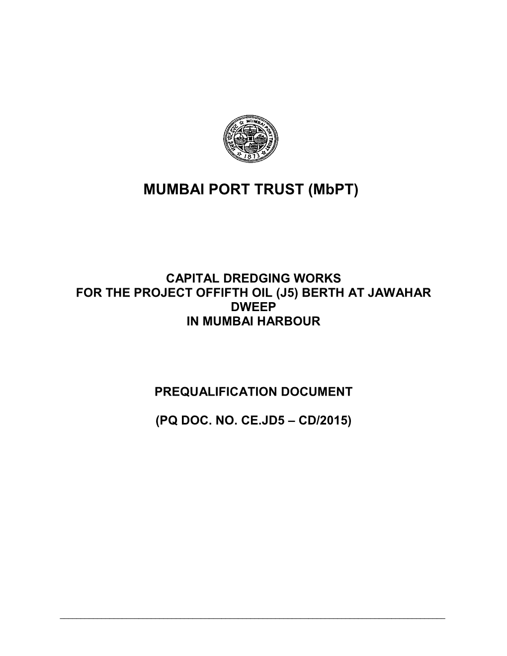 MUMBAI PORT TRUST (Mbpt)