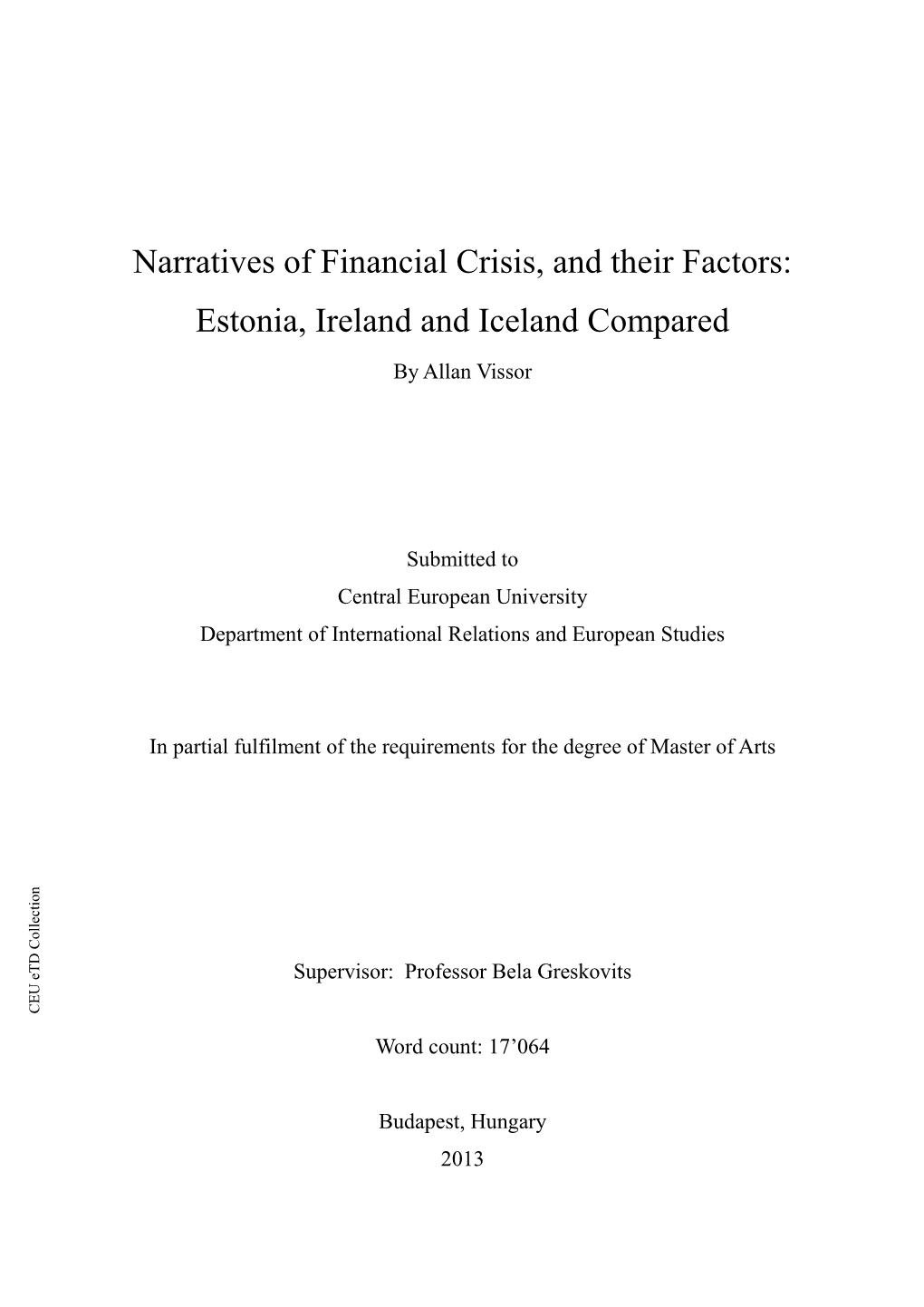 Estonia, Ireland and Iceland in Financial Crisis