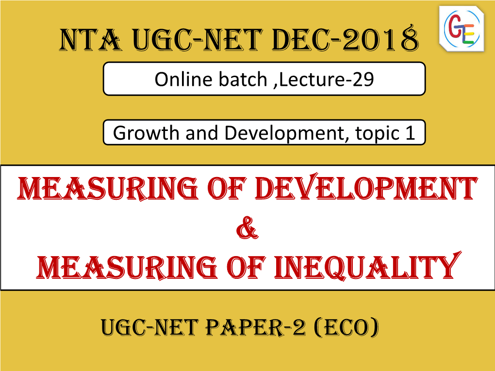 Measuring of Development & Measuring of Inequality Nta UGC