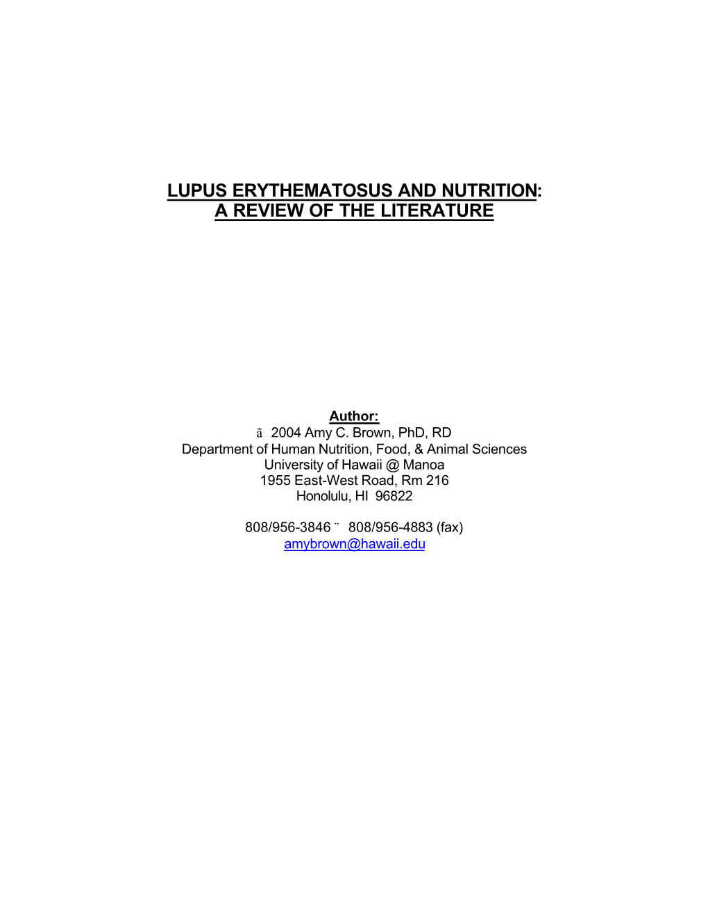 Lupus Erythematosus and Nutrition: a Review of the Literature