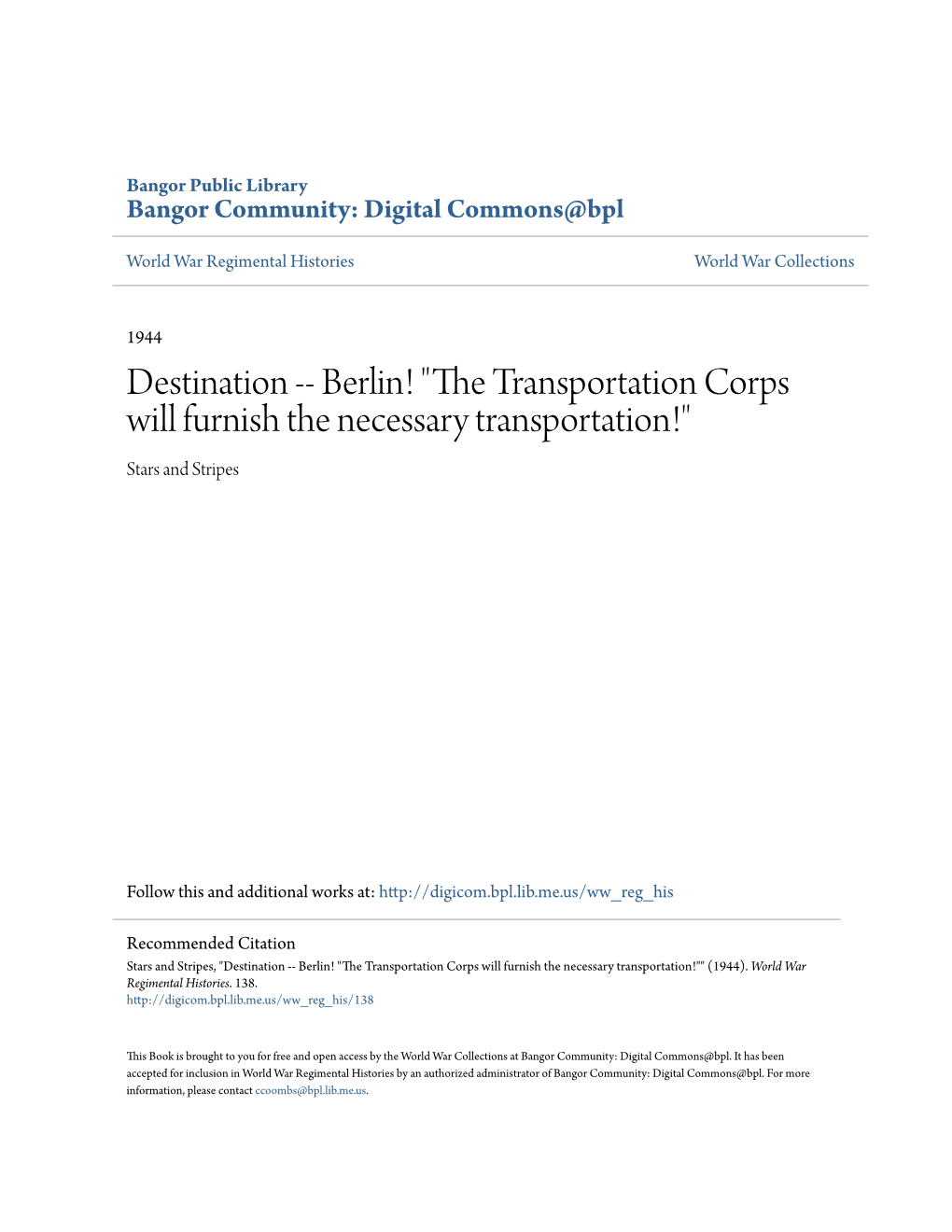 Berlin! "The Transportation Corps Will Furnish the Necessary Transportation!"