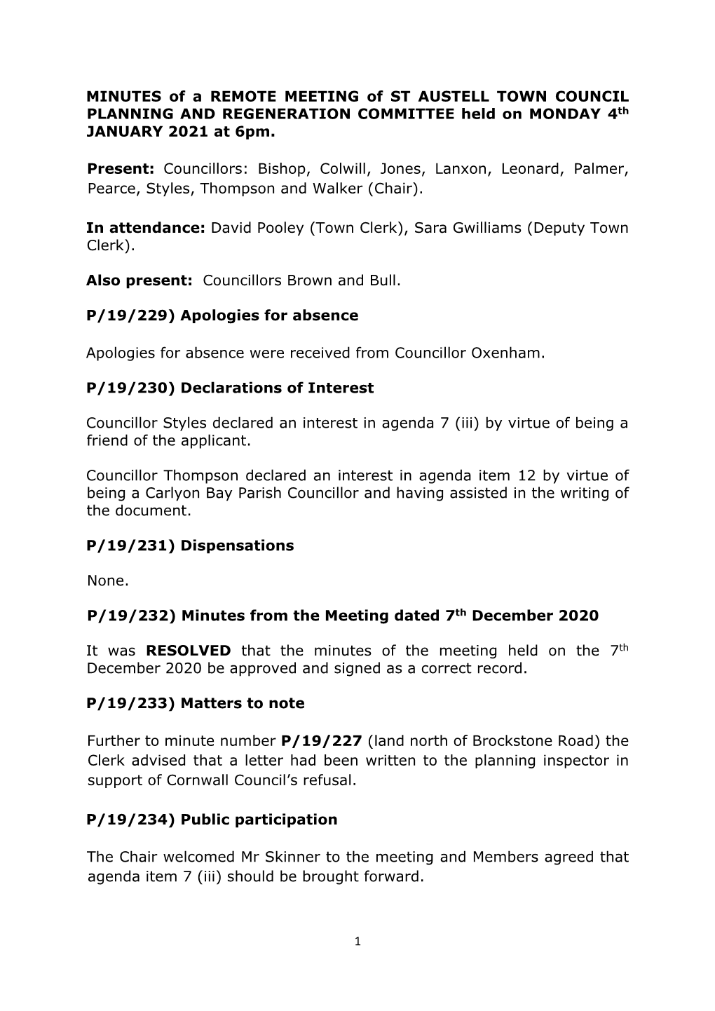 MINUTES of a REMOTE MEETING of ST AUSTELL TOWN COUNCIL PLANNING and REGENERATION COMMITTEE Held on MONDAY 4Th JANUARY 2021 at 6Pm