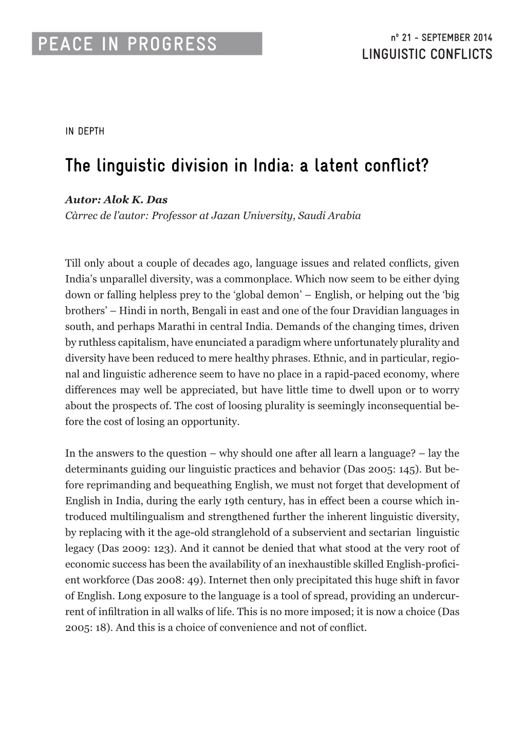 The Linguistic Division in India: a Latent Conflict?