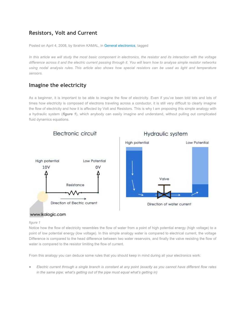 Resistors, Volt and Current Imagine the Electricity