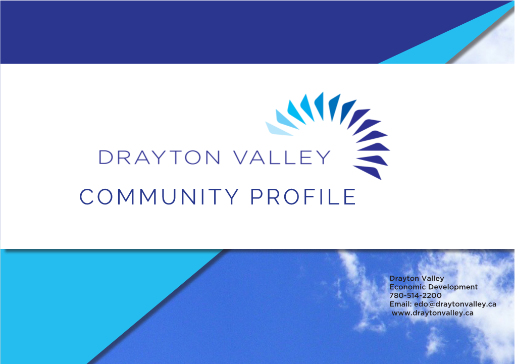 Drayton Valley Community Profile Community Profile