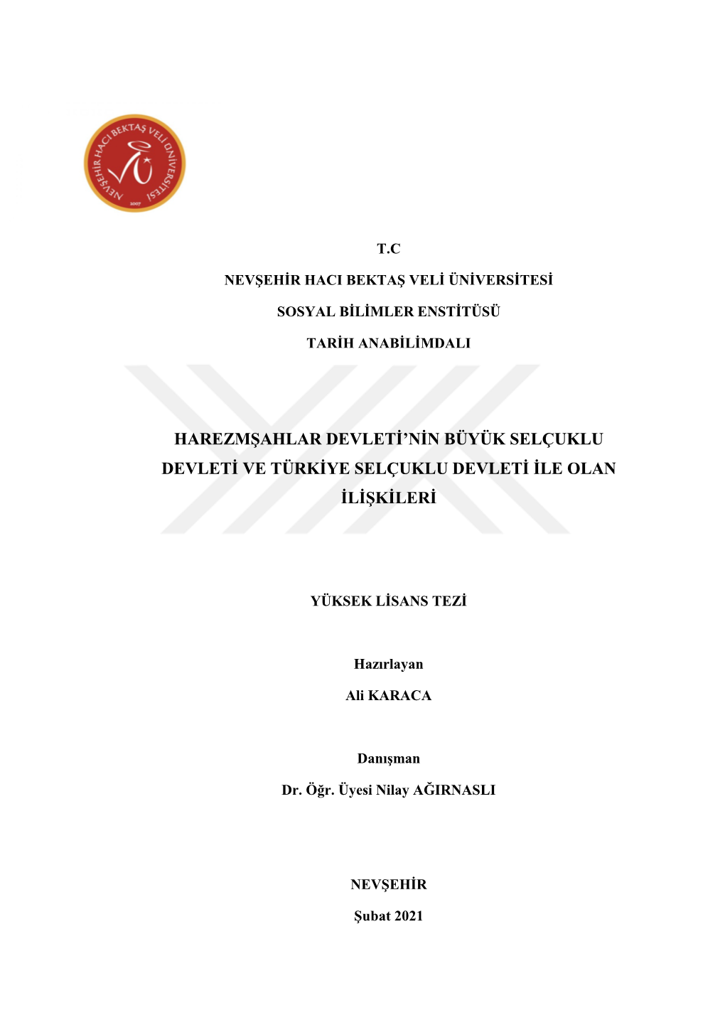 Harezmşahlar Devleti'nin Büyük Selçuklu Devleti Ve Türkiye Selçuklu Devleti Ile Olan Ilişkileri