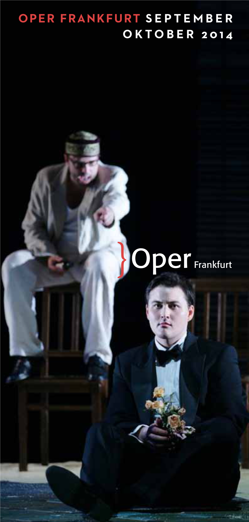 Oper Frankfurt September Oktober 2014