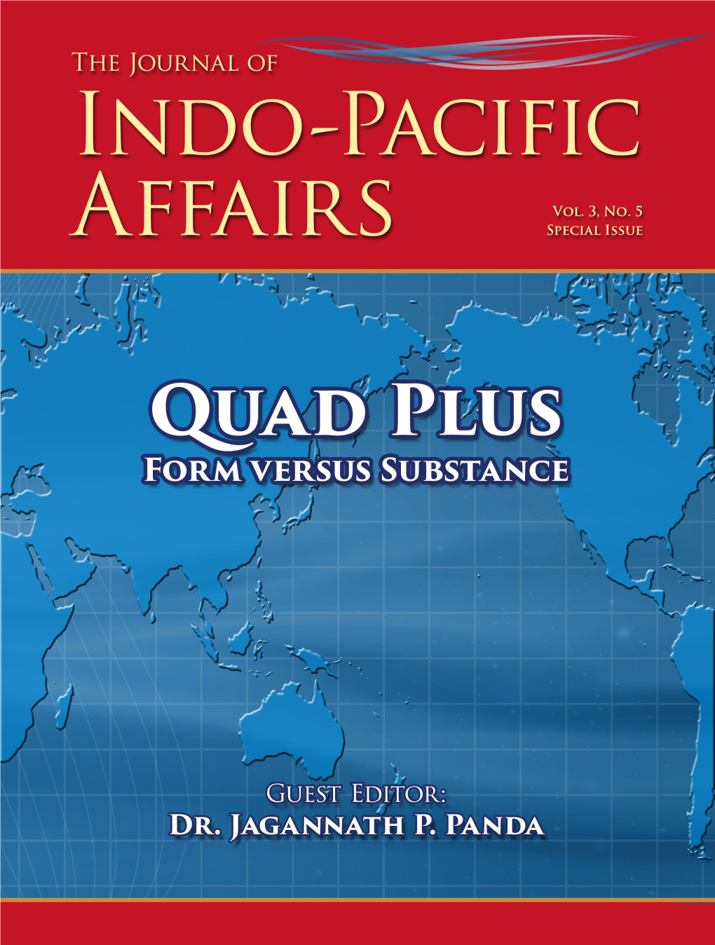 Quad Plus: Special Issue of the Journal of Indo-Pacific Affairs