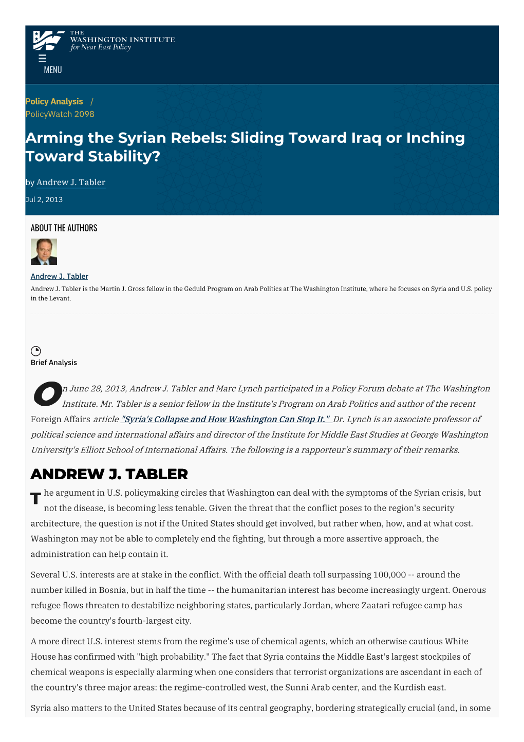 Arming the Syrian Rebels: Sliding Toward Iraq Or Inching Toward Stability? by Andrew J
