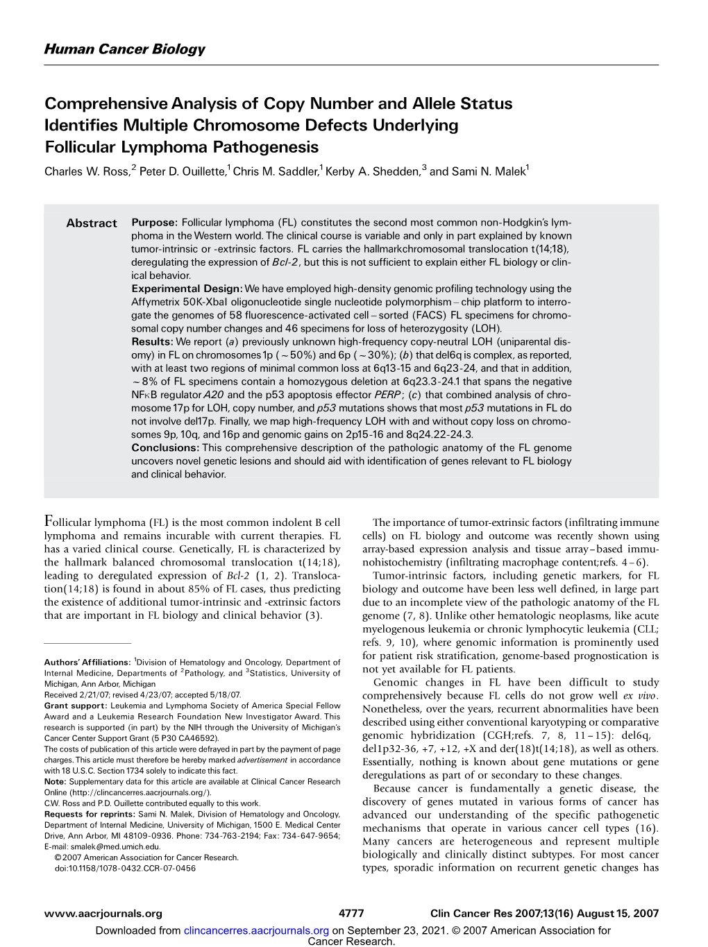 Comprehensive Analysis of Copy Number and Allele Status Identifies Multiple Chromosome Defects Underlying Follicular Lymphoma Pathogenesis Charles W