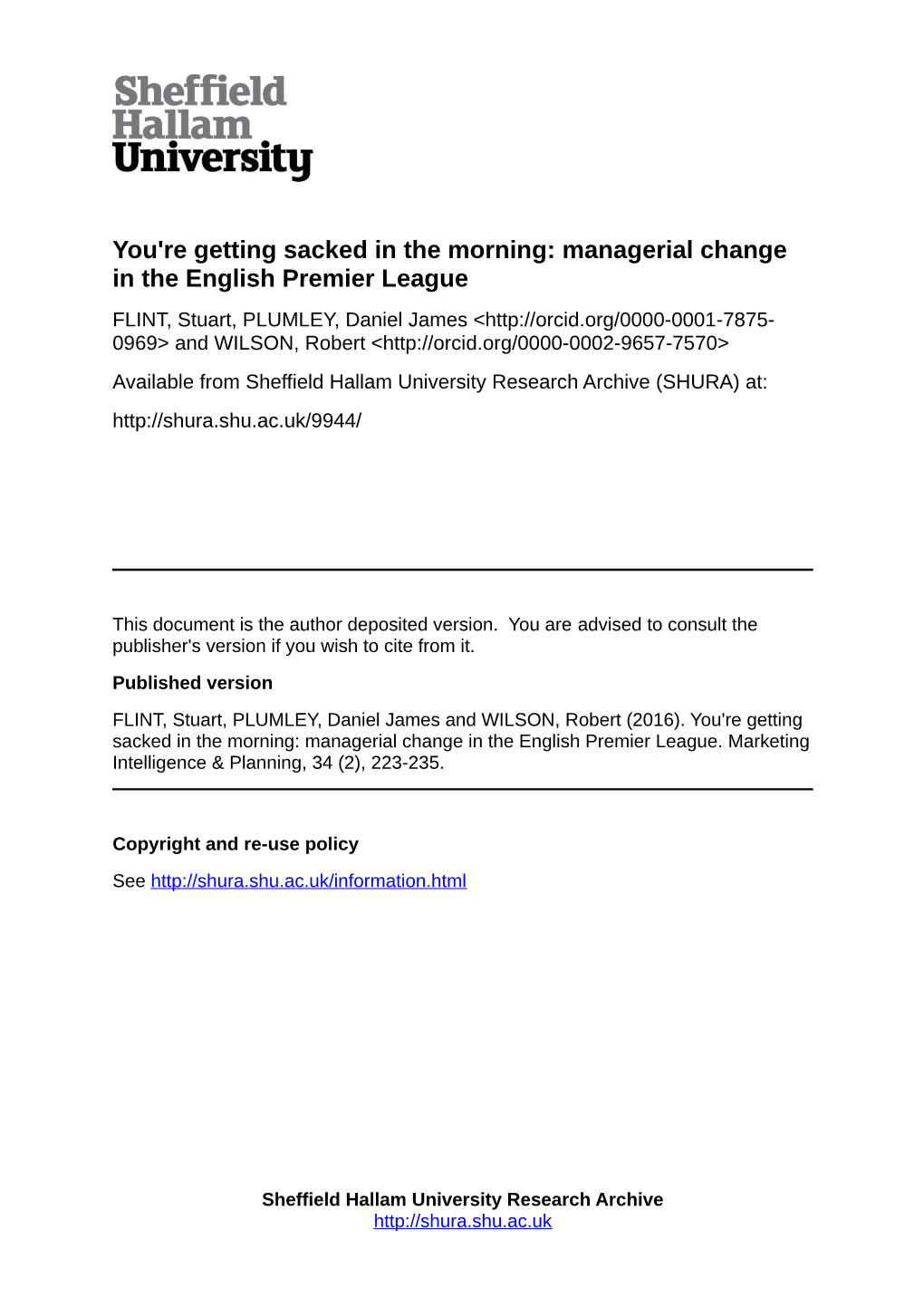 You're Getting Sacked in the Morning: Managerial Change in the English