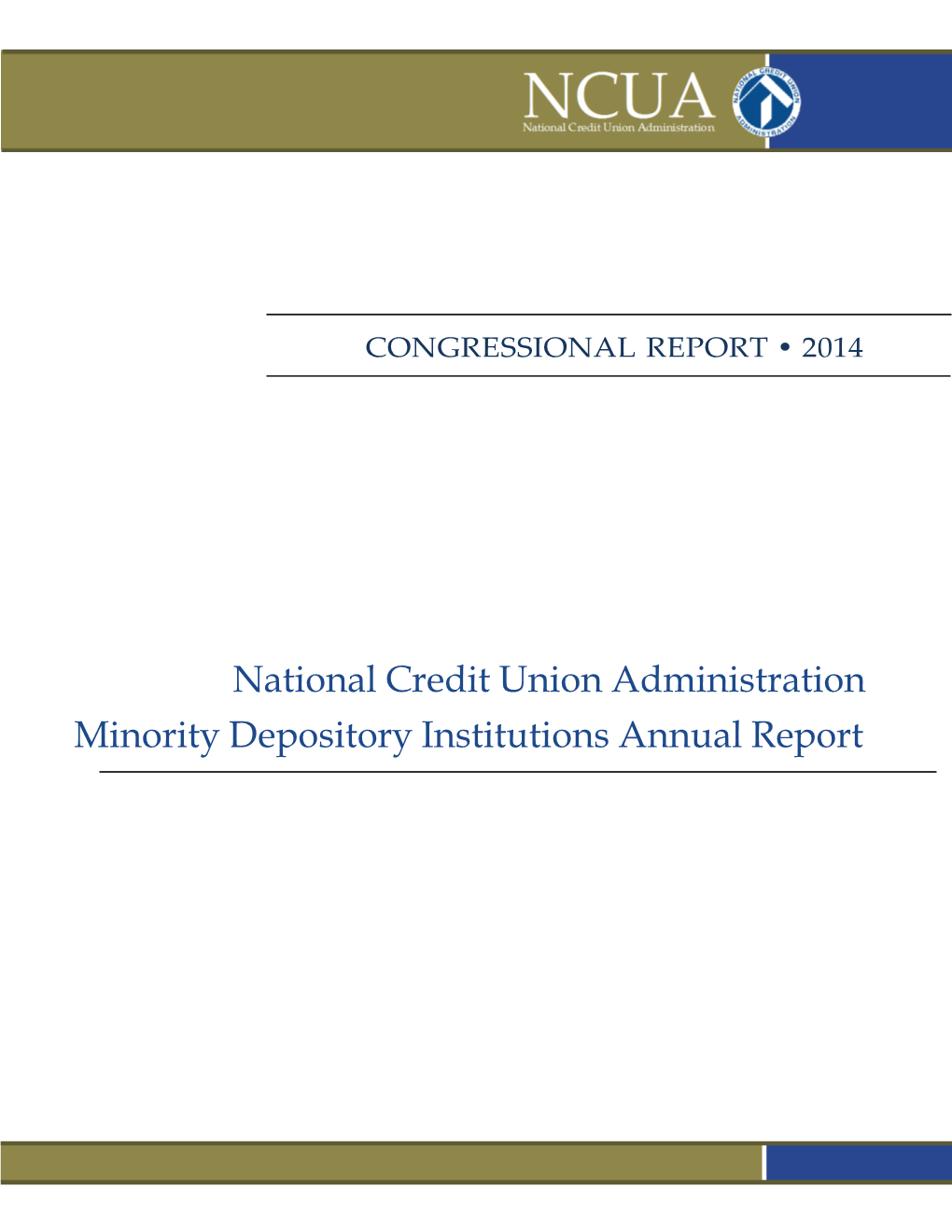 National Credit Union Administration Minority Depository Institutions Annual Report