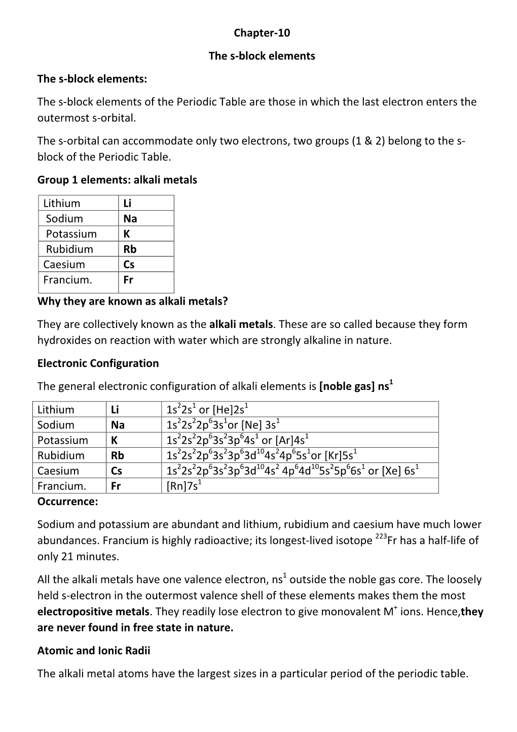 The S-Block Elements of the Periodic Table Are Those in Which the Last Electron Enters the Outermost S-Orbital