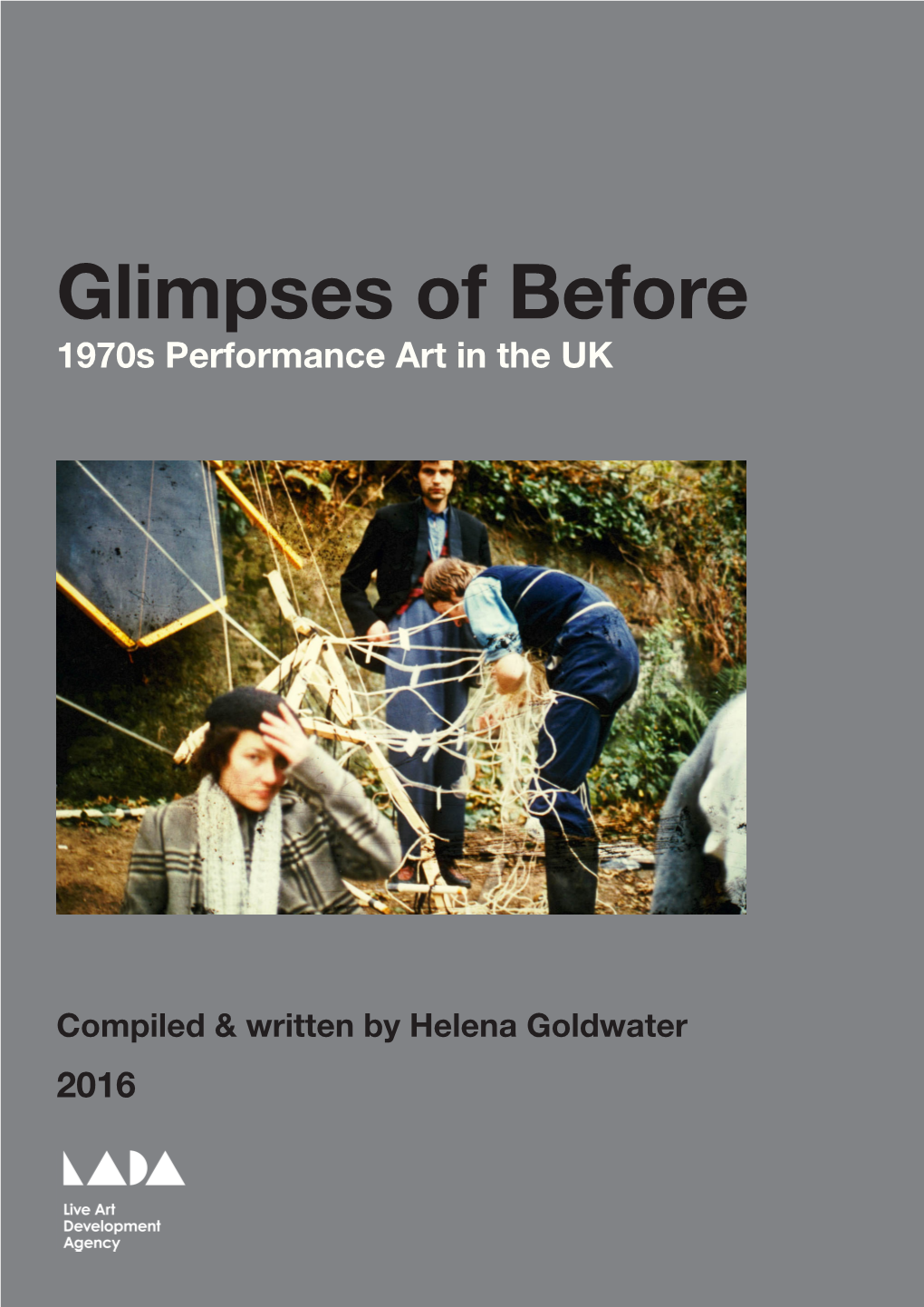 Glimpses of Before 1970S Performance Art in the UK