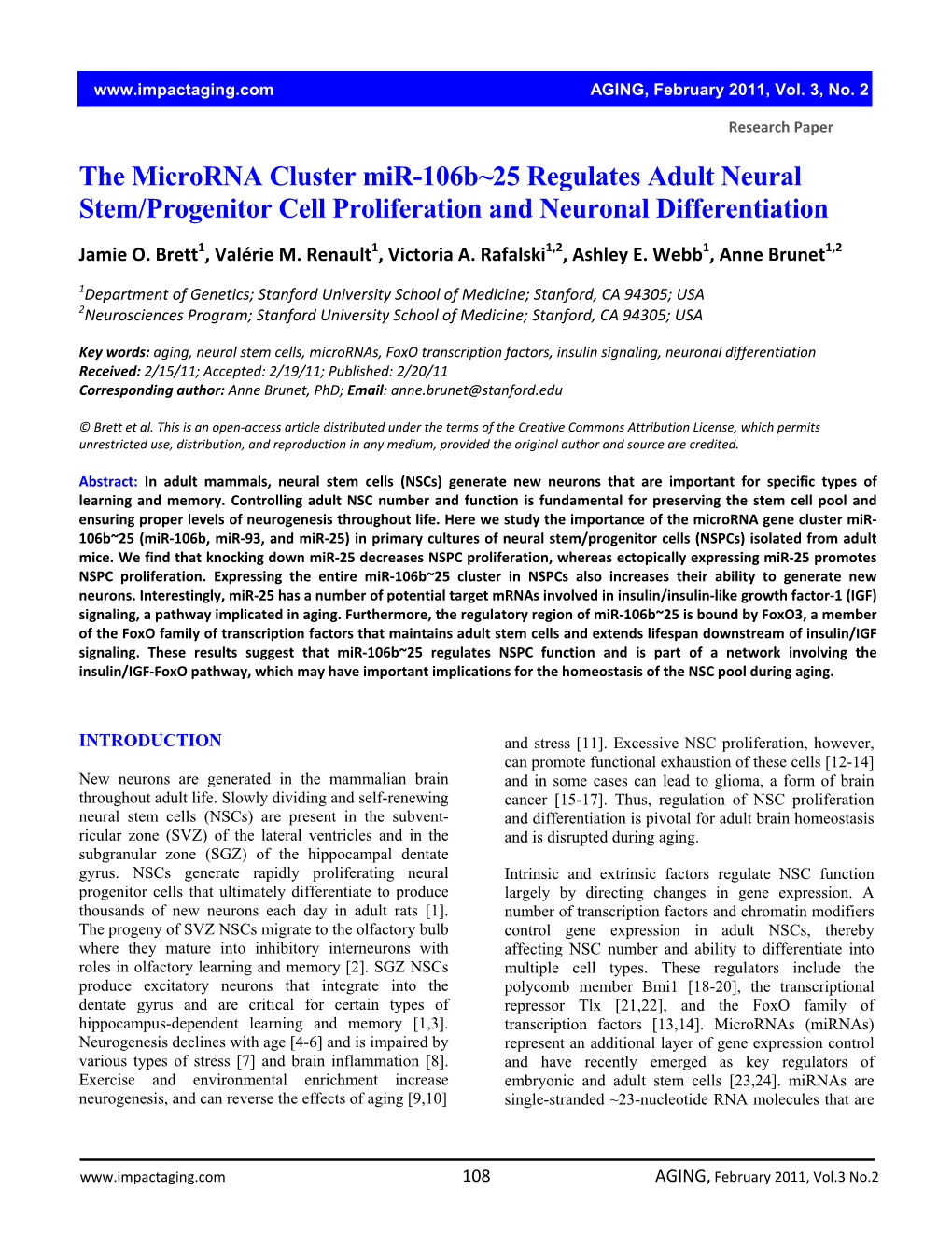 The Microrna Cluster Mir-106B~25 Regulates Adult Neural Stem/Progenitor Cell Proliferation and Neuronal Differentiation